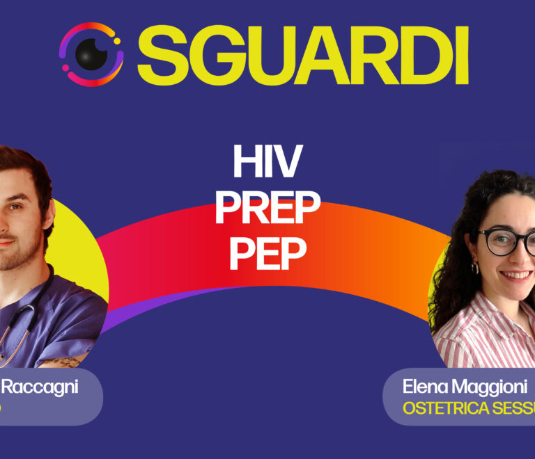 SGUARDI: HIV, PREP, PEP